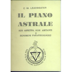 C.W. Leadbeater - Il piano astrale